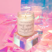 Omg! You're Engaged! Script  9 oz Soy Candle