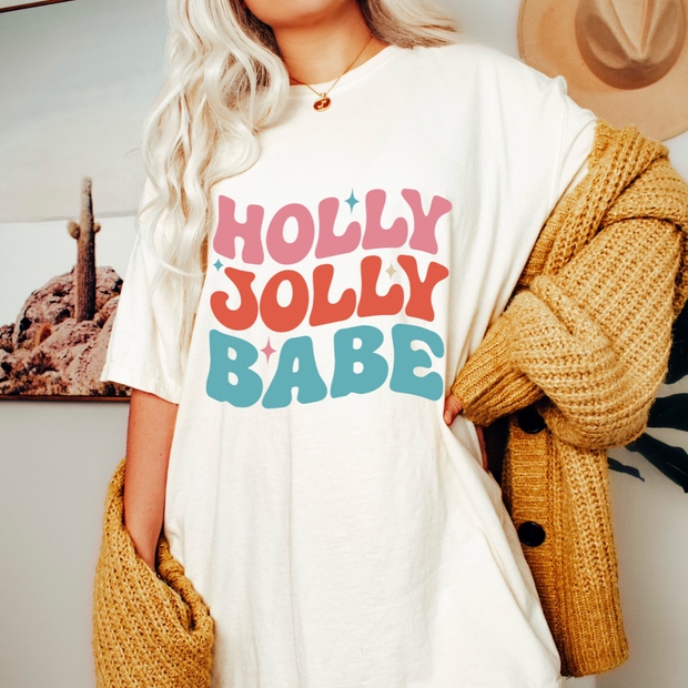 Over The Shop Holly Jolly Babe Comfort Colors Holiday Tee