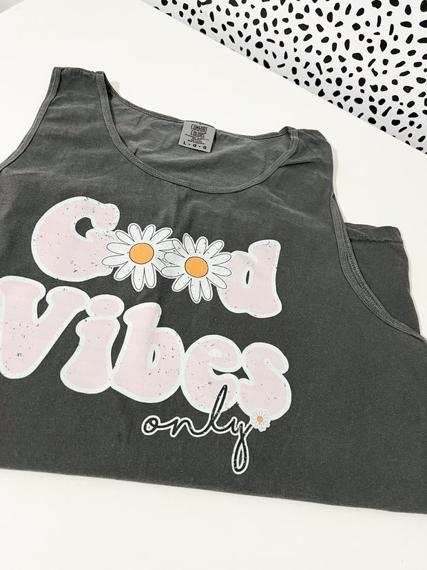 Good Vibes Only Comfort Colors Tank Top